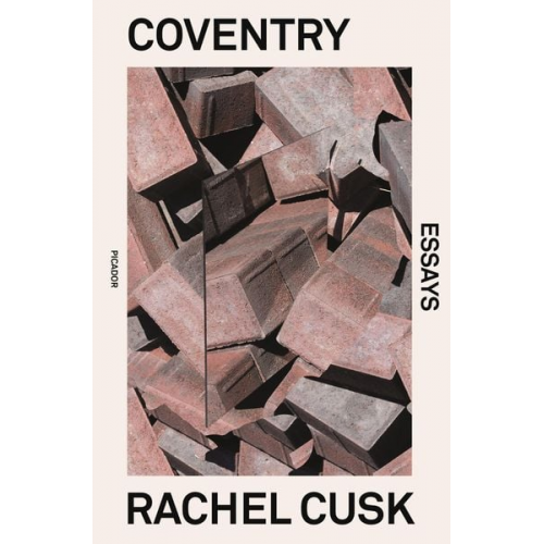 Rachel Cusk - Coventry