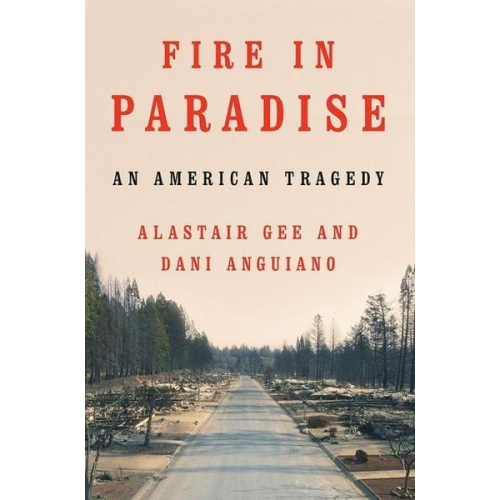 Alastair Gee Dani Anguiano - Fire in Paradise