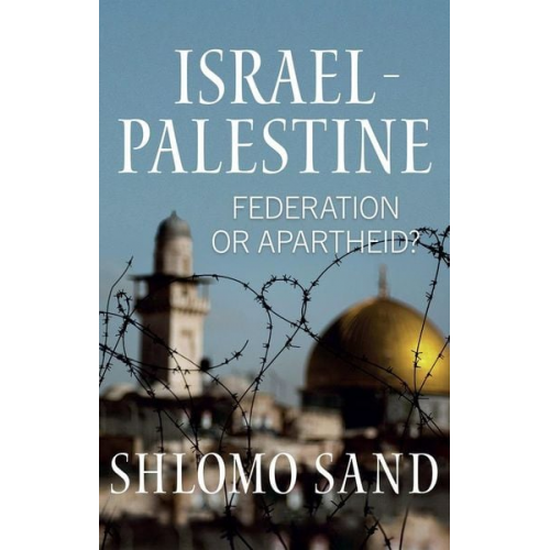 Shlomo Sand - Israel-Palestine