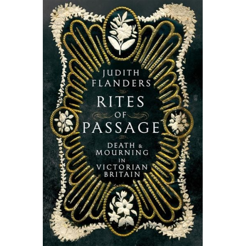 Judith Flanders - Rites of Passage