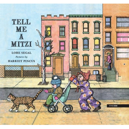 Lore Segal - Tell Me a Mitzi