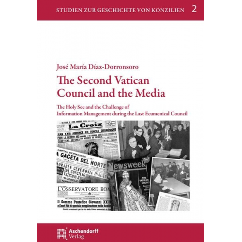 José Maria Díaz-Dorronsoro - The Second Vatican Council and the Media