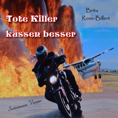 Brita Rose-Billert - Tote Killer küssen besser