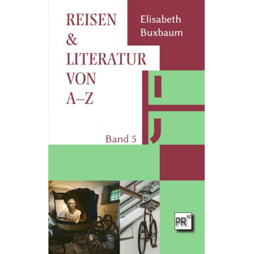 Elisabeth Buxbaum - Reisen & Literatur von A–z