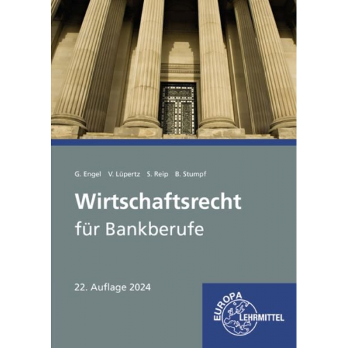 Viktor Lüpertz Günter Engel Stefan Reip Björn Stumpf - Wirtschaftsrecht für Bankberufe