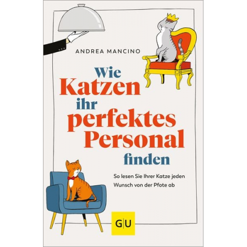 Andrea Mancino - Wie Katzen ihr perfektes Personal finden