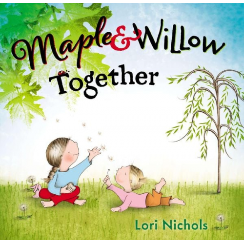 Lori Nichols - Maple & Willow Together