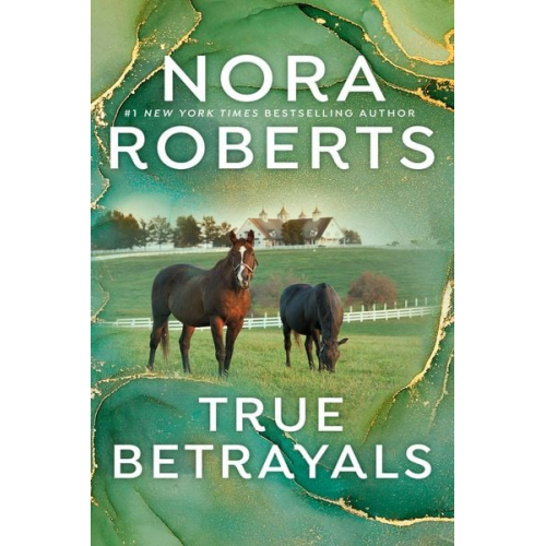 Nora Roberts - True Betrayals