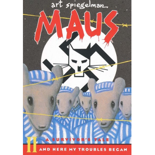 Art Spiegelman - Maus II: A Survivor's Tale