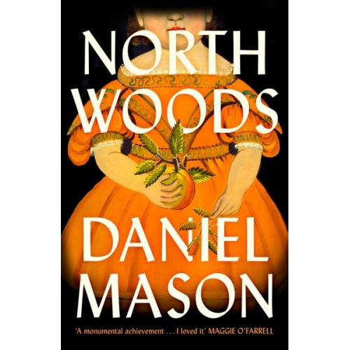 Daniel Mason - North Woods