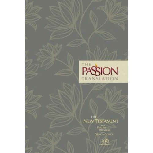 Brian Simmons - The Passion Translation New Testament (2020 Edition) Hc Floral