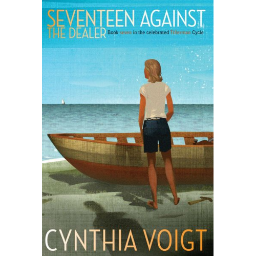 Cynthia Voigt - Seventeen Against the Dealer