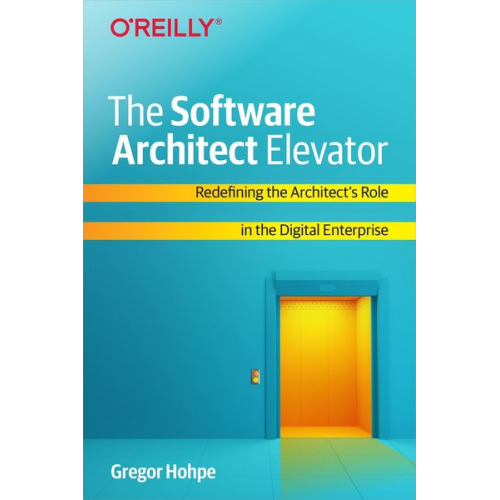 Gregor Hohpe - The Software Architect Elevator