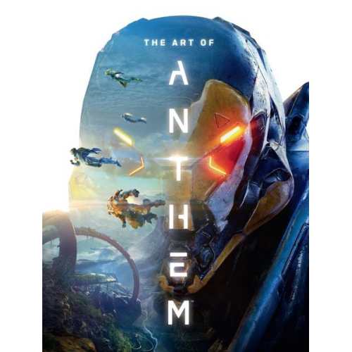 BioWare - The Art of Anthem