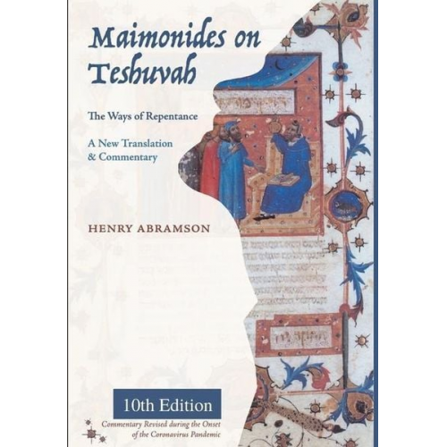 Henry Abramson Moses Maimonides - Maimonides on Teshuvah