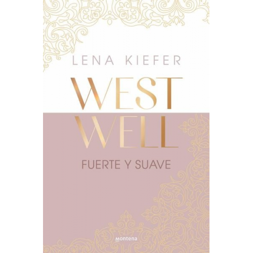 Lena Kiefer - Fuerte Y Suave / Westwell: Heavy & Light