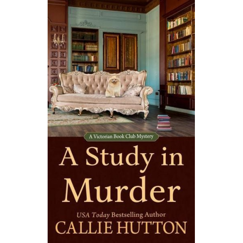 Callie Hutton - A Study in Murder