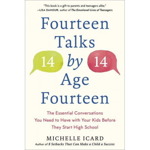 Michelle Icard - Fourteen Talks by Age Fourteen