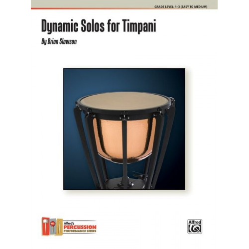 Brian Slawson - Dynamic Solos for Timpani