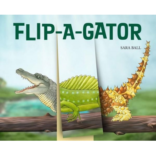 Sara Ball - Flip-A-Gator