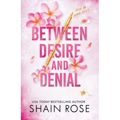 Shain Rose - Between Desire and Denial