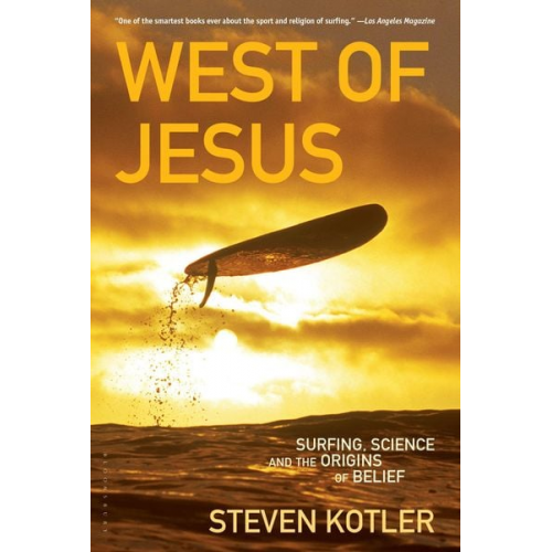 Steven Kotler - West of Jesus