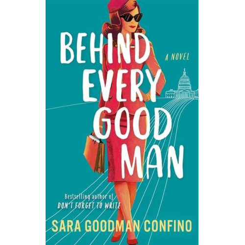 Sara Goodman Confino - Behind Every Good Man