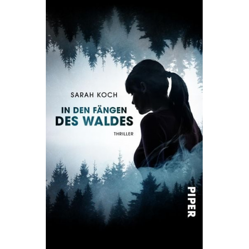 Sarah Koch - In den Fängen des Waldes