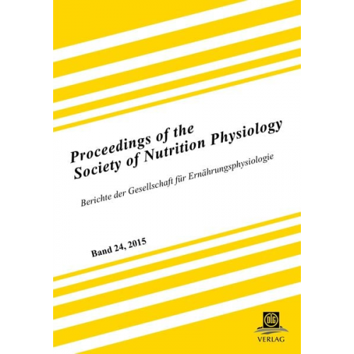 Proceedings of the Society of Nutrition Physiology Band 24