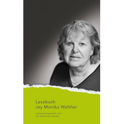 Jay Monika Walther - Lesebuch Jay Monika Walther