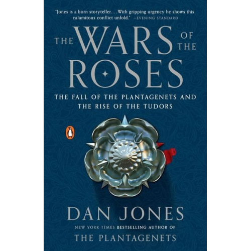 Dan Jones - The Wars of the Roses