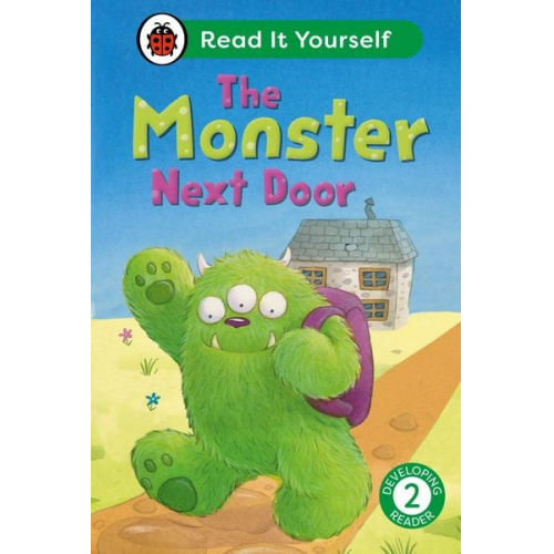 Ladybird - The Monster Next Door: Read It Yourself - Level 2 Developing Reader