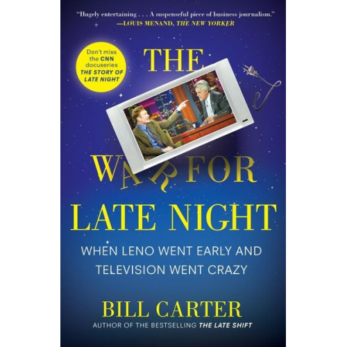 Bill Carter - The War for Late Night