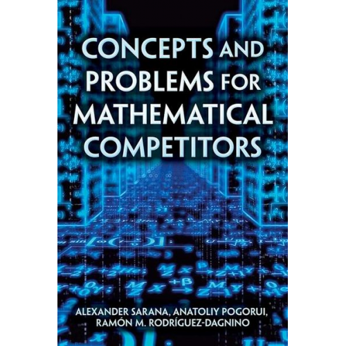 Alexander Sarana Bjorn Wittenmark - Concepts and Problems for Mathematical Competitors