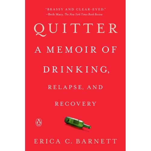 Erica C. Barnett - Quitter