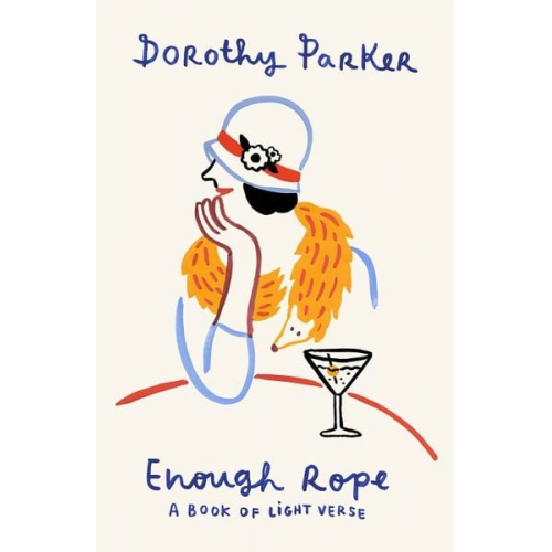 Dorothy Parker - Enough Rope