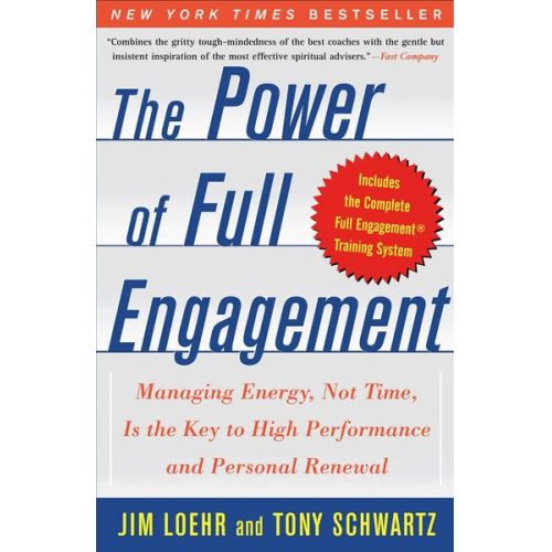 Jim Loehr Tony Schwartz - The Power of Full Engagement