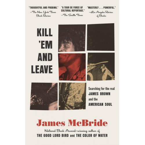 James McBride - Kill 'em and Leave