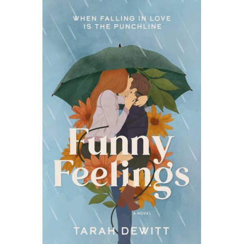 Tarah DeWitt - Funny Feelings