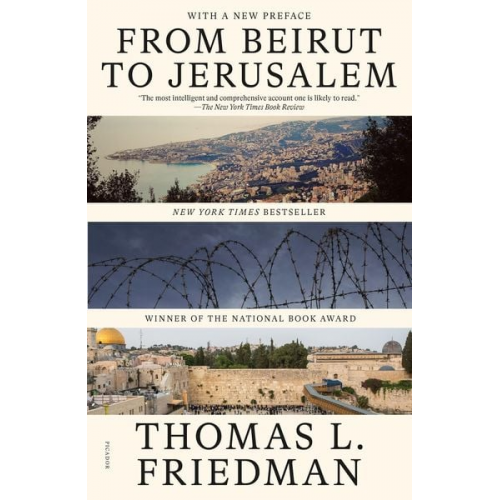 Thomas L. Friedman - From Beirut to Jerusalem