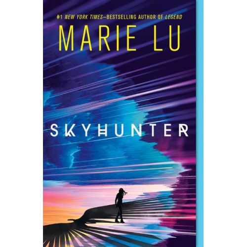 Marie Lu - Skyhunter