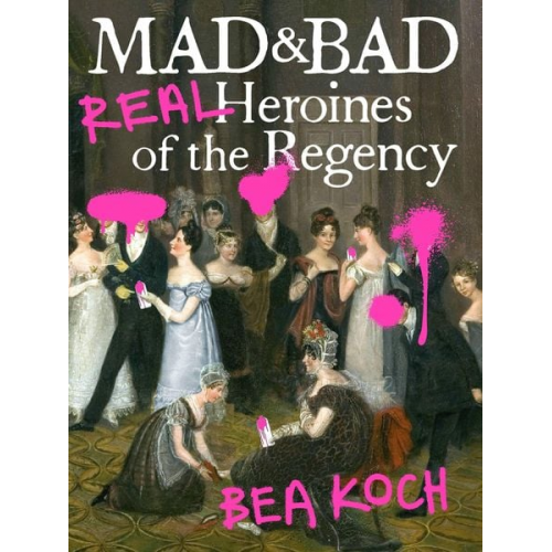 Bea Koch - Mad and Bad