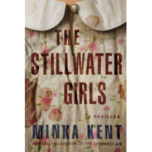 Minka Kent - The Stillwater Girls