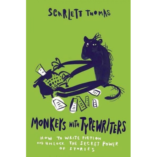 Scarlett Thomas - Monkeys with Typewriters