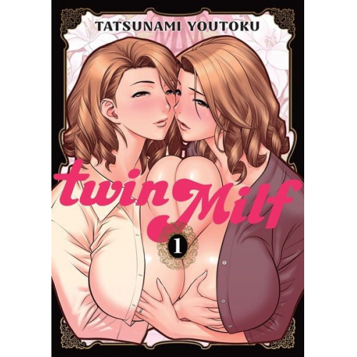 Youtoku Tatsunami - Twin Milf, Part 1