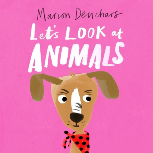 Marion Deuchars - Let's Look at... Animals