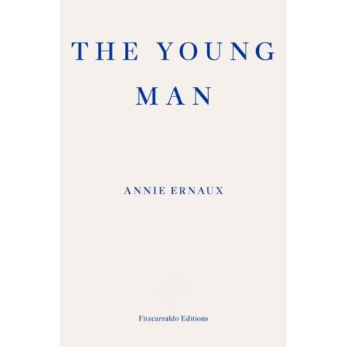 Annie Ernaux - The Young Man