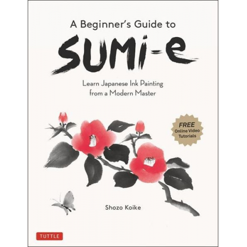 Shozo Koike - A Beginner's Guide to Sumi-E