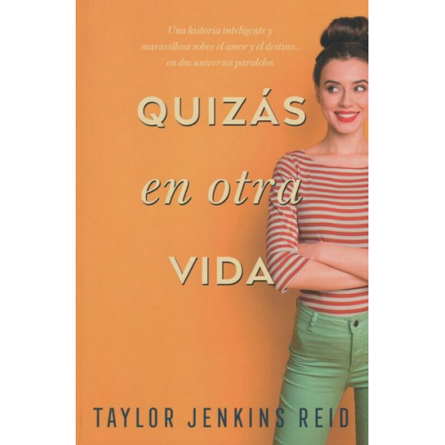 Taylor Jenkins Reid - Quizás en otra vida