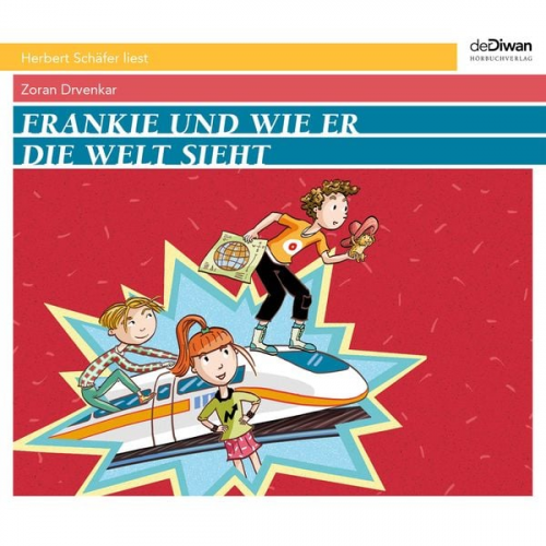 Zoran Drvenkar - Frankie und wie er die Welt sieht